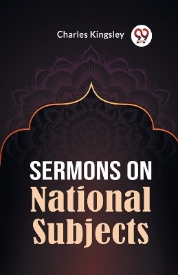 Sermons on National Subjects - Charles Kingsley