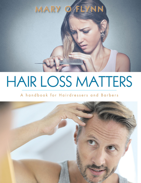 Hair Loss Matters -  Mary O Flynn