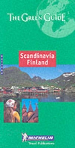 Scandinavia, Finland Green Guide - Michelin Travel Publications