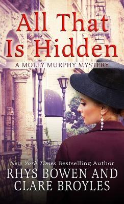 All That Is Hidden - Rhys Broyles, Clare Broyles