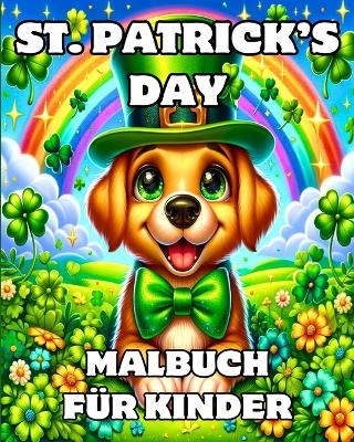 St Patrick's Day Malbuch für Kinder - Caroline J Blackmore