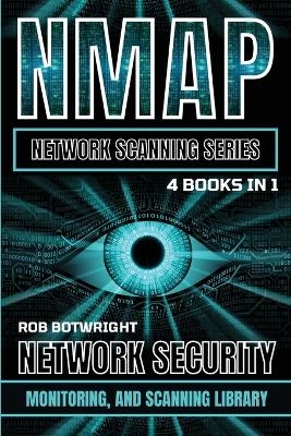 NMAP Network Scanning Series - Rob Botwright