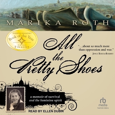 All the Pretty Shoes - Marika Roth