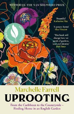 Uprooting - Marchelle Farrell