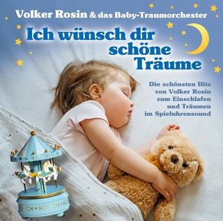 Ich wünsch dir schöne Träume - Volker Rosin