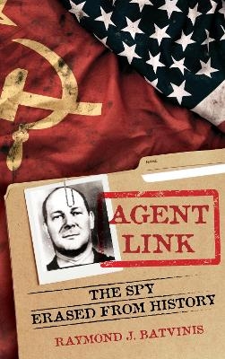 Agent Link - Raymond J. Batvinis