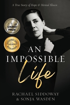 An Impossible Life - Sonja Wasden, Rachael Siddoway