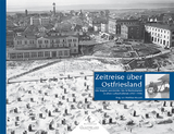 Zeitreise über Ostfriesland - 