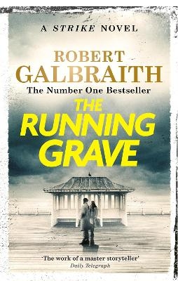 The Running Grave - Robert Galbraith