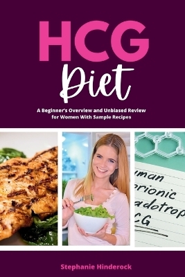 HCG Diet - Stephanie Hinderock