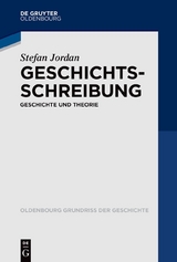 Geschichtsschreibung - Stefan Jordan