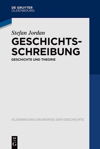 Geschichtsschreibung - Stefan Jordan