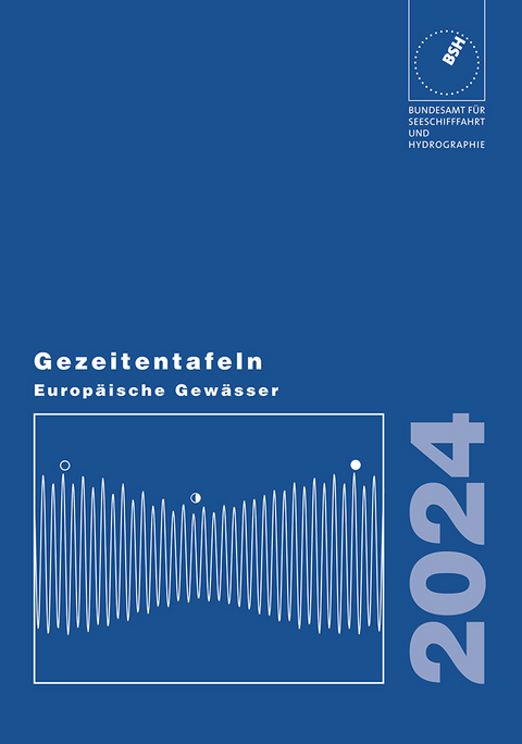 Gezeitentafeln Europäische Gewässer / Gezeitentafeln Europäische Gewässer 2024 - 