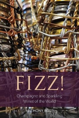 Fizz! - Anthony Rose