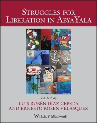 Struggles for Liberation in Abya Yala - 