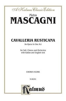 Cavalleria Rusticana - 