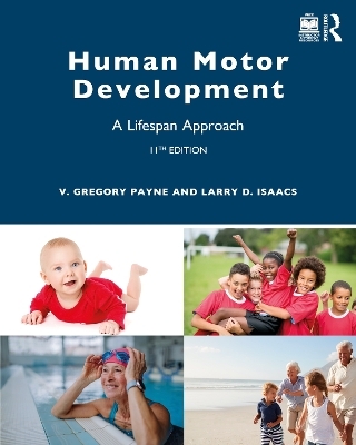 Human Motor Development - V. Gregory Payne, Larry D. Isaacs