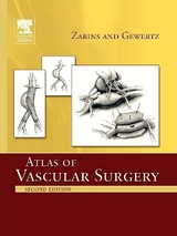 Atlas Of Vascular Surgery - Paperback Edition - Zarins, Christopher K.; Gewertz, Bruce L.