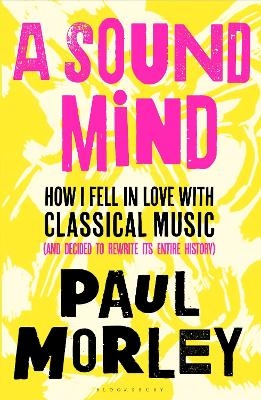 A Sound Mind - Paul Morley