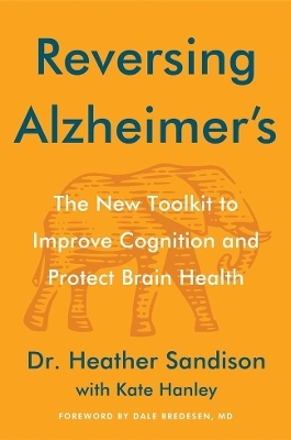 Reversing Alzheimer's - Heather Sandison