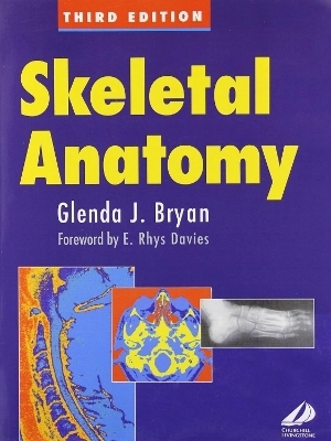 Skeletal Anatomy - Glenda J. Bryan