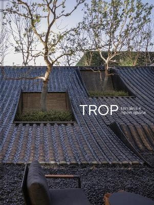 TROP terrains + open space -  TROP Architects