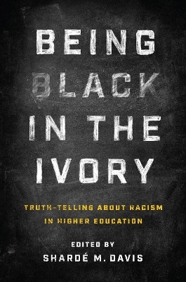 Being Black in the Ivory - 