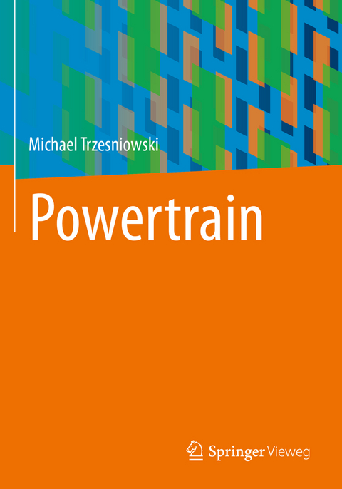 Powertrain - Michael Trzesniowski