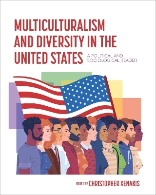 Multiculturalism and Diversity in the United States - 