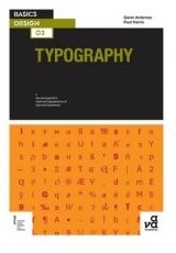 Basics Design 03: Typography - Ambrose, Gavin; Harris, Paul