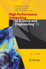 High Performance Computing in Science and Engineering ‘12 - 