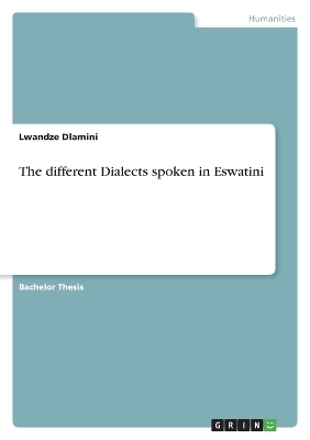 The different Dialects spoken in Eswatini - Lwandze Dlamini