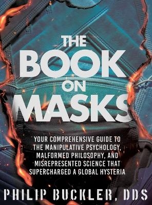 The Book on Masks - Philip Buckler