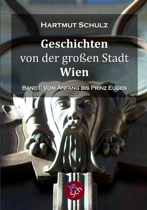 Geschichten von der großen Stadt Wien - Band 1 - Hartmut Schulz