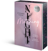 Matching Night, Band 1 & 2: Küsst du den Feind? & Liebst du den Verräter? (Limitierte Ausgabe mit Farbschnitt | Doppelband | New Adult Romantic Suspense | 1. Platz beim Lovelybooks Community Award) - Stefanie Hasse