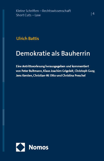 Demokratie als Bauherrin - Ulrich Battis