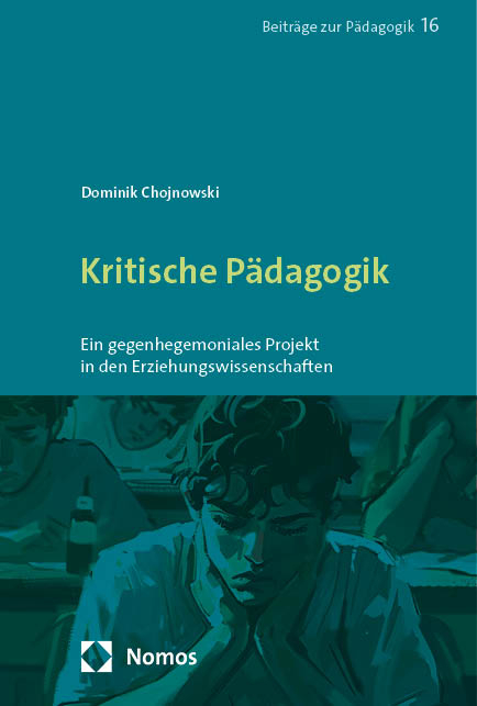 Kritische Pädagogik - Dominik Chojnowski