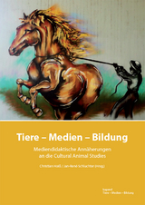 Tiere, Medien, Bildung - 