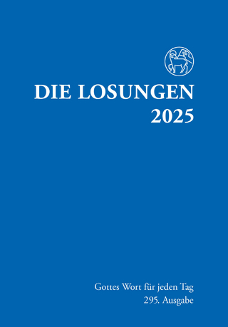 Losungen Deutschland 2025 / Die Losungen 2025 - Herrnhuter Brüdergemeine