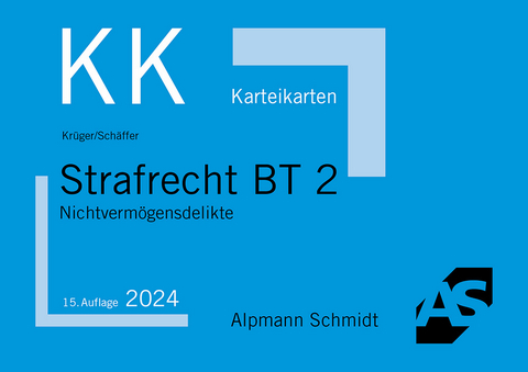 Karteikarten Strafrecht BT 2 - Rolf Krüger, Jannina Schäffer