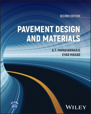 Pavement Design and Materials - A. T. Papagiannakis, E. A. Masad