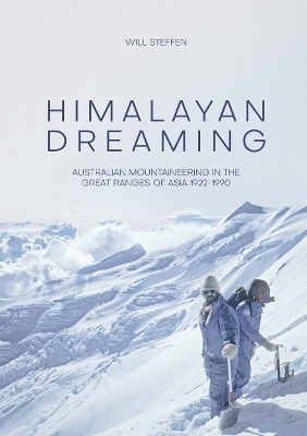 Himalayan Dreaming - Will Steffen