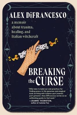 Breaking the Curse - Alex DiFrancesco