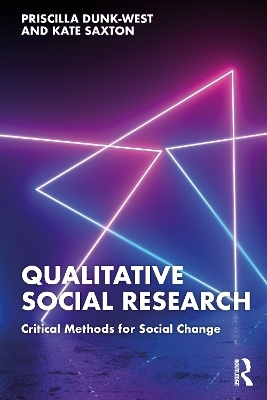 Qualitative Social Research - Priscilla Dunk-West, Kate Saxton