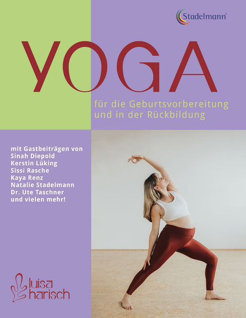 Yoga in der Geburtsvorbereitung und für die Rückbildung - Luisa Harisch