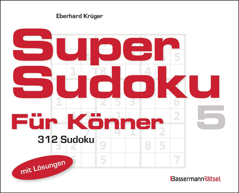 Supersudoku für Könner 5 - Eberhard Krüger