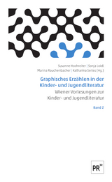 Graphisches Erzählen in der Kinder- und Jugendliteratur - 