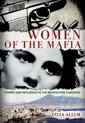 Women of the Mafia - Felia Allum