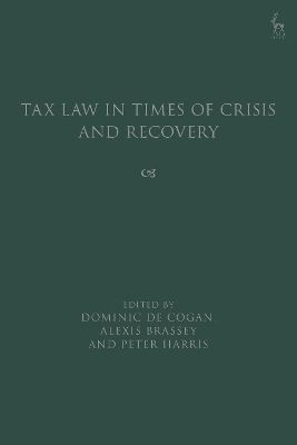 Tax Law in Times of Crisis and Recovery - 