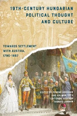 19th-Century Hungarian Political Thought and Culture - 